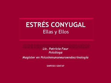 ESTRS CONYUGAL Ellas y Ellos