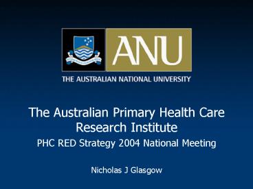 The Australian Primary Health Care Research Institute