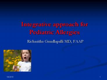 Integrative approach for Pediatric Allergies