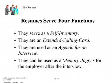 Resumes Serve Four Functions