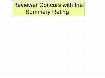 Reviewer Concurs with the