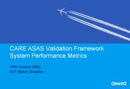 CARE ASAS Validation Framework System Performance Metrics