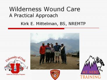 Wilderness Wound Care A Practical Approach