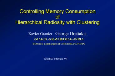Controlling Memory Consumption of Hierarchical Radiosity with Clustering