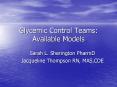 Glycemic Control Teams: Available Models PowerPoint PPT Presentation