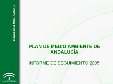 PLAN DE MEDIO AMBIENTE DE ANDALUCA