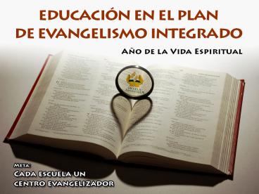 EDUCACIN EN EL PLAN DE EVANGELISMO INTEGRADO