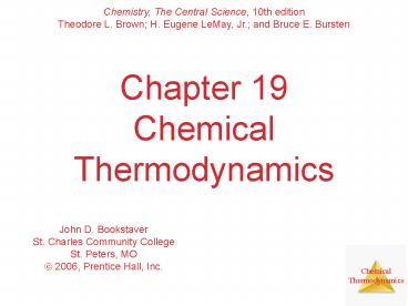 Chapter 19 Chemical Thermodynamics