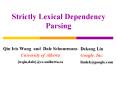 Strictly Lexical Dependency Parsing PowerPoint PPT Presentation