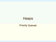 Heaps