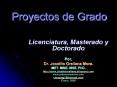 Proyectos de Grado PowerPoint PPT Presentation