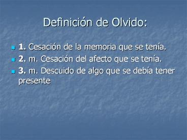 Definicin de Olvido:
