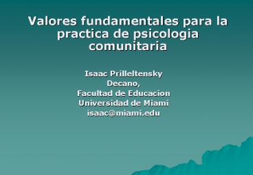Valores fundamentales para la practica de psicologia comunitaria