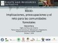 REDD: Implicaciones, preocupaciones y el reto para las comunidades forestales PowerPoint PPT Presentation