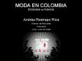 MODA EN COLOMBIA ECONOMIA vs FASHION PowerPoint PPT Presentation