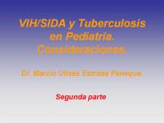 VIH/SIDA y Tuberculosis en Pediatr