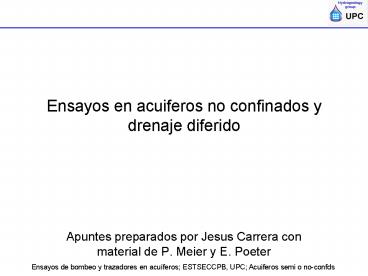 Ensayos en acuiferos no confinados y drenaje diferido