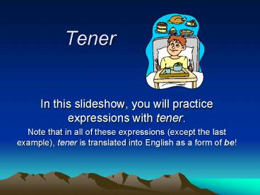 Tener