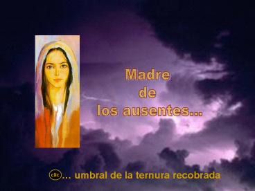 Madre de los ausentes