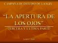 LA APERTURA DE LOS OJOS TERCERA Y LTIMA PARTE PowerPoint PPT Presentation
