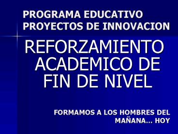 PROGRAMA EDUCATIVO PROYECTOS DE INNOVACION