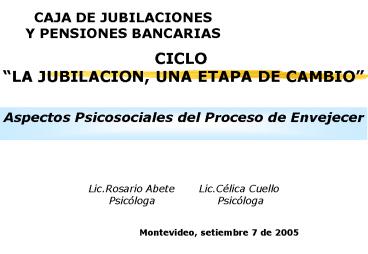 CAJA DE JUBILACIONES Y PENSIONES BANCARIAS