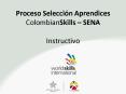 Proceso Seleccin Aprendices ColombianSkills SENA Instructivo PowerPoint PPT Presentation