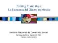 Talking to the Boys: La Economa del Gnero en Mxico PowerPoint PPT Presentation