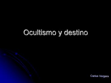 Ocultismo y destino