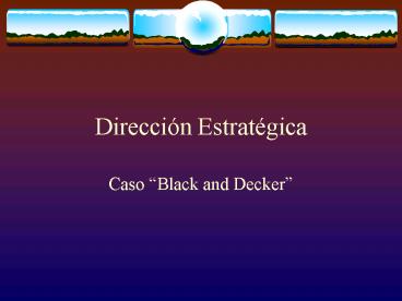 Direccin Estratgica