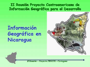 Informacin Geogrfica en Nicaragua