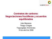 Contratos de carbono: Negociaciones fructferas y acuerdos equilibrados