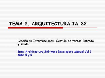 TEMA 2. ARQUITECTURA IA-32