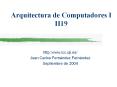 Arquitectura de Computadores I II19 PowerPoint PPT Presentation