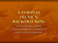 LAS RANAS TCNICA: BACKTRACKING PowerPoint PPT Presentation