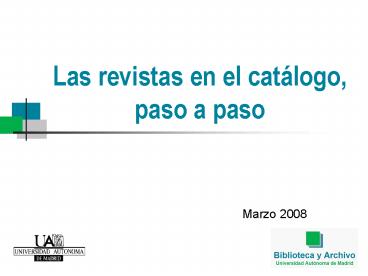 Las revistas en el catlogo, paso a paso