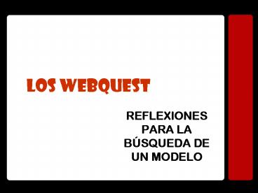 LOS WEBQUEST