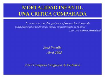 MORTALIDAD INFANTIL UNA CRITICA COMPARADA