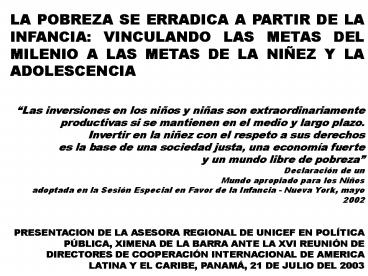 UNICEF, La pobreza se erradica a partir de la infancia