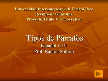 Universidad Interamericana de Puerto Rico Recinto de Guayama Proyecto Ttulo V Cooperativo