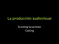 La produccin audiovisual PowerPoint PPT Presentation