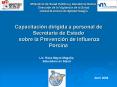 Capacitacin dirigida a personal de Secretara de Estado sobre la Prevencin de Influenza Porcina PowerPoint PPT Presentation