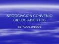 NEGOCIACIN CONVENIO CIELOS ABIERTOS PowerPoint PPT Presentation