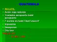 GUATEMALA PowerPoint PPT Presentation