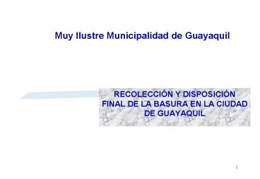 Muy Ilustre Municipalidad de Guayaquil