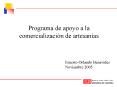 Programa de apoyo a la comercializacin de artesanas PowerPoint PPT Presentation