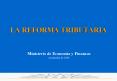 LA REFORMA TRIBUTARIA PowerPoint PPT Presentation