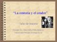 La oratoria y el orador PowerPoint PPT Presentation