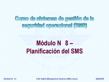 Curso de sistemas de gestin de la seguridad operacional SMS de la OACI