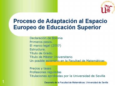 Proceso de Adaptacin al Espacio Europeo de Educacin Superior